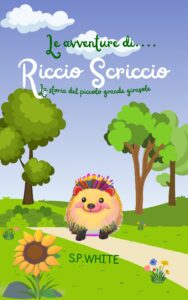 Le avventure di Riccio Scriccio